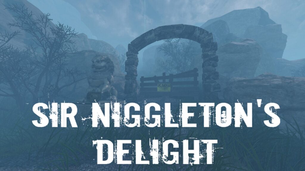 Sir Niggletons Delight